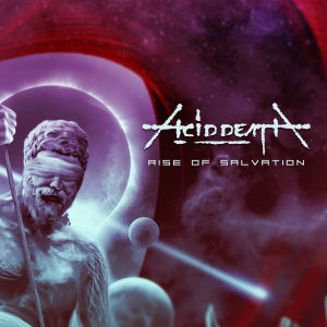 ACID DEATH – Rise Of Salvation – Digital Single 300×300